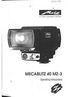 Metz 40 MZ 3 manual. Camera Instructions.